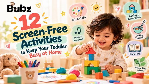 12 Screen-Free Activities to Keep Your Toddler Busy at Home - Bubz