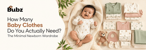 How Many Baby Clothes Do You Actually Need? The Minimal Newborn Wardrobe - Bubz